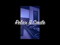 Relax &amp; Smile | Piano Music For Sleep, Stress Relief, Etc.