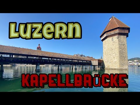 Luzern’s Chapel Bridge (Kapellbrücke)