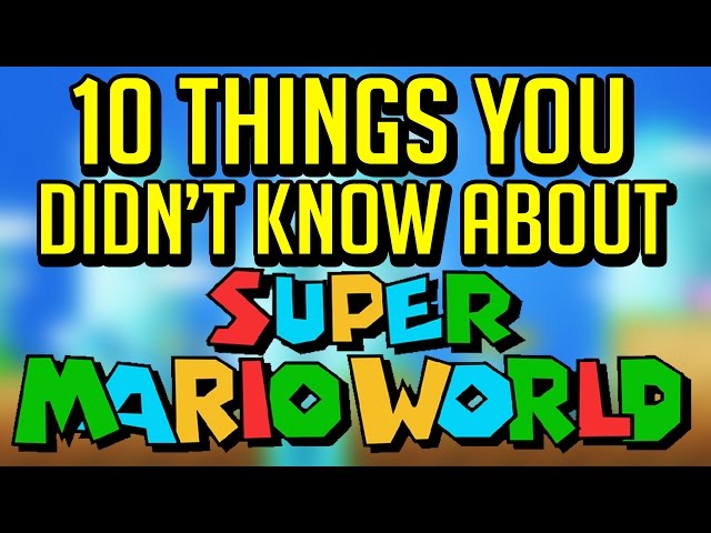 10 Things You Didn't Know You Could Do In Super Mario World