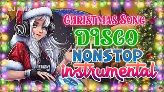 Disco Christmas Songs 2024 Megamix ? Nonstop Christmas Instrumental ? Christmas Songs Medley DJ Hmix