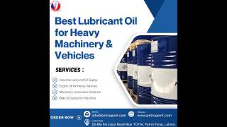 Best Lubricant Oil for Heavy Machinery & Vehicles | PetroGiant Oil Lubricants