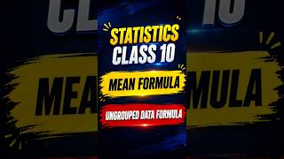 Mean formula | statistics class 10 formulas | statistics formulas class 10th #shorts #viral #formula