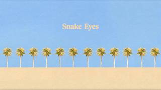 Surfaces - Snake Eyes