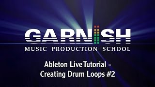 Ableton Live Tutorial - Creating Drum Loops #2 | M1U2L2