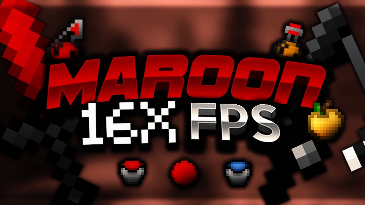 Maroon 16x FPS Pack Release - YouTube