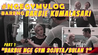 Nge Gym vlog manja Irfan Sebaztian bareng Barbie Kumalasari part 1🤸🏼‍♂️