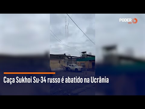 Caça Sukhoi Su-34 russo é abatido na Ucrânia