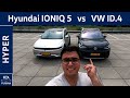 Hyundai Ioniq 5 vs Volkswagen ID.4 | Hyper Review