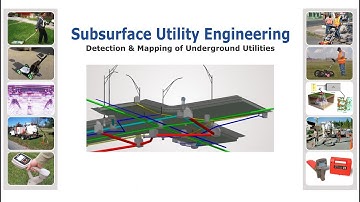 Recording of Webinar on Subsurface Utility Engineering