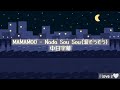 MAMAMOO - Nada Sou Sou (涙そうそう) 認人/中日字幕
