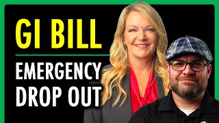 GI Bill: Emergency Drop Out | theSITREP