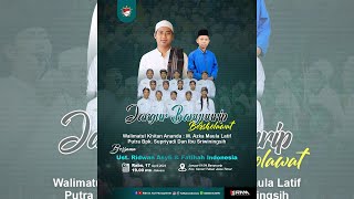 🔴LIVE - JANGUR BANYUURIP BERSHOLAWAT BERSAMA UST. RIDWAN ASYFI FATIHAH INDONESIA