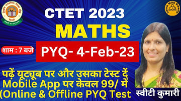 CTET 2023|MATHS|PREVIOUS YEAR QUESTION PAPER |4-Feb-23|PYQ |CTET CLASSES| CTET SYLLABUS 2023