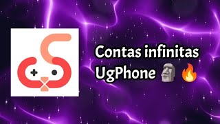 NOVO MÉTODO CONTAS INFINITAS UGPHONE 100% DE CHANCE DE FUNCIONAR