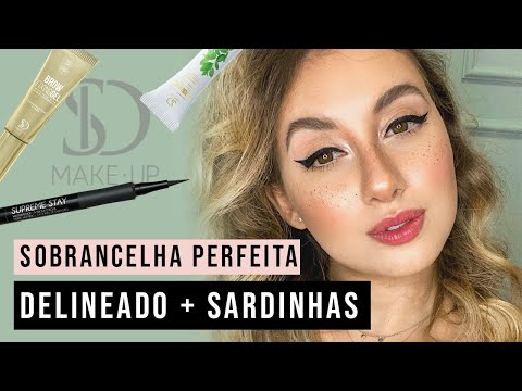 Sobrancelha + Delineado Gatinho + Sardinhas | Tutorial