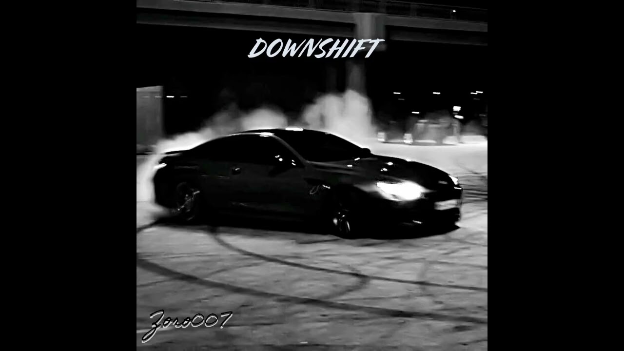 DOWNSHIFT - Instrumental auf YouTube ansehen DOWNSHIFT - Instrumental auf YouTube ansehen