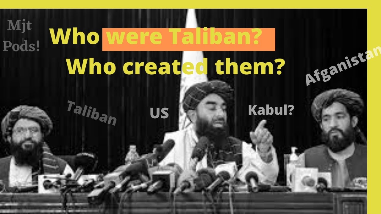 Who were Taliban? Who created them? - YouTube