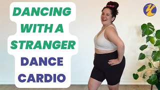 Dance Cardio Cool Down - "Dancing With a Stranger"
