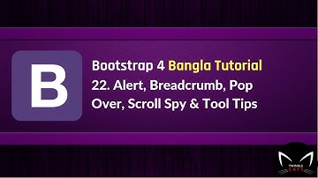 22. Bootstrap 4  in Alert, Breadcrumb,  Popover, Scroll Spy and Tool Tips in Bangla
