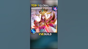 ✅ TOP 1 GLOBAL YVE BUILD AND  EMBLEM | YVE BEST BUILD AND EMBLEM 2025 #yve #mobalegend