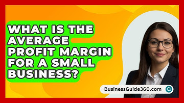 What Is The Average Profit Margin For A Small Business? - BusinessGuide360.com
