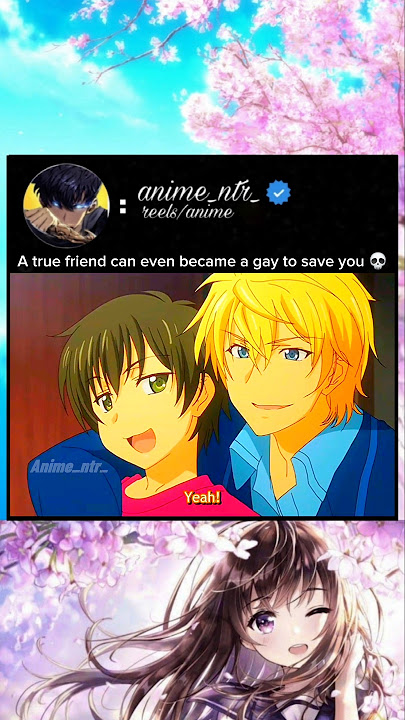 A true friend can even became a gay to save you 💀