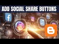 How to add social share buttons on blogger