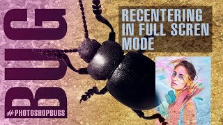 Photoshopcc2018 - Centerbug - Bild Springt Immer In Die Mitte 4K 60Fps