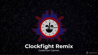 Clockfight Remix By Goatman Gamer Clockeys Theme From Endacopia