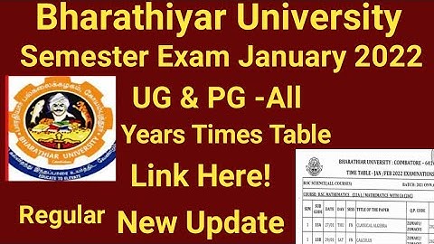 Bharathiyar University Semester Exam Jan-2022|Time Table Published