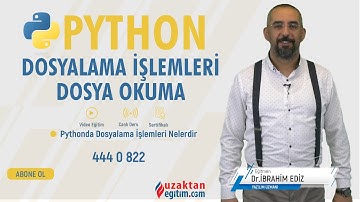 Python Kursu (Dosyalama İşlemi-2 - Dosya Okuma) - Uzaktan Eğitim