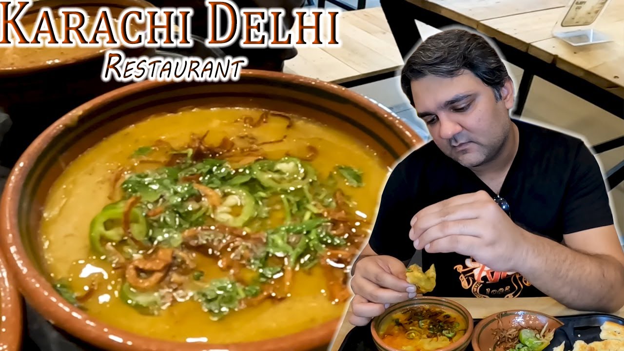 Karachi Delhi Nihari restaurant Phase 4 DHA Lahore Nalli Nihari