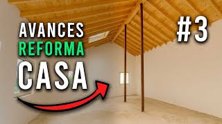💥 ASÍ SEGUIMOS en la Reforma de CASA sin experiencia (en 100 días) | Episodio 3
