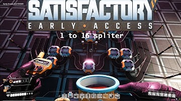 satisfactory 1:16 splitter