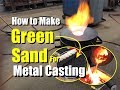 How to easily make Cheep Petrobond Metal Casting Sand call Green Sand