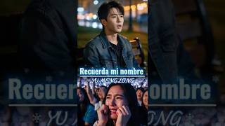 Yu Menglong Recuerda mi nombre  😭😭😭 Music Video Viral 2026 #yumenglong #viral #fyp #sadsong