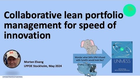 Collaborative Lean Portfolio Management for Speed of Innovation
