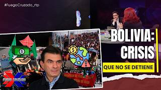Bolivia: crisis que no se detiene | Fuego Cruzado | 15-05-2026