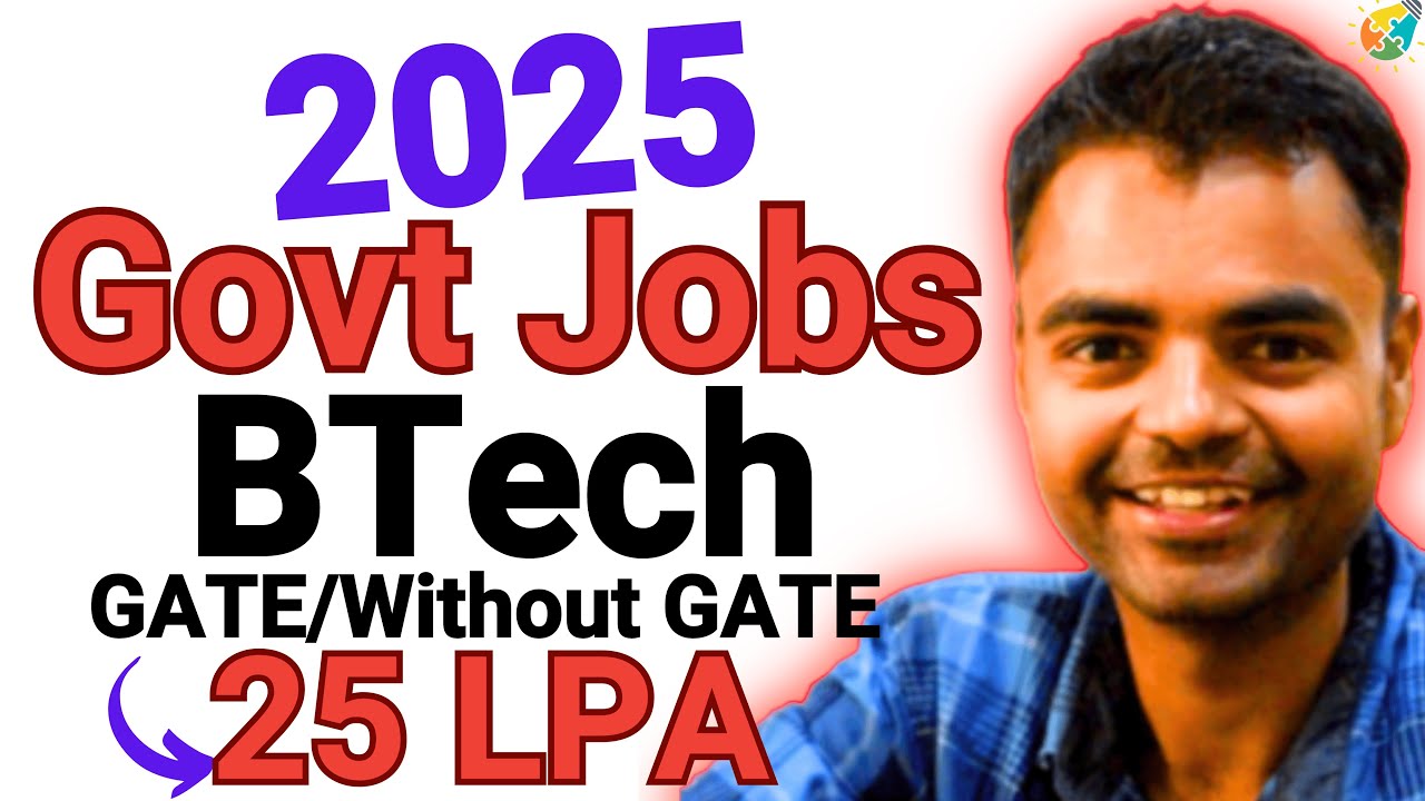 GATE PSU Opportunities, High Paying Govt Jobs After BTech 2025, Upcoming High Paying Government Jobs