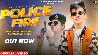 POLICE FIRE ( VIDEO) II Master Prince Kapil II New Haryanvi Songs Haryanvi 2023 II Banita 4K