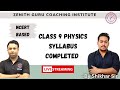 Physics syllabus completed  class 9  by shikhar sir