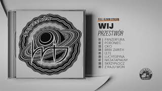 WIJ - Przestwór (Album Stream)