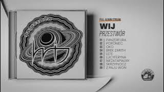 WIJ - Przestwór (Album Stream)