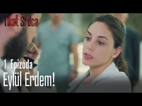 Eylül Erdem! - Tlkot Srdca 1. Epizóda