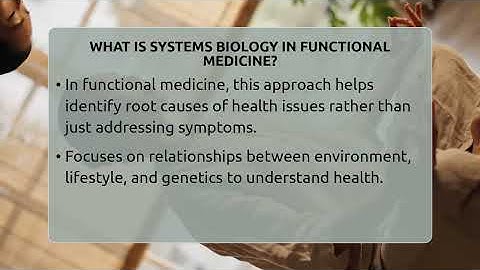 What Is Systems Biology In Functional Medicine? - Functional and Integrative Wellness Guru