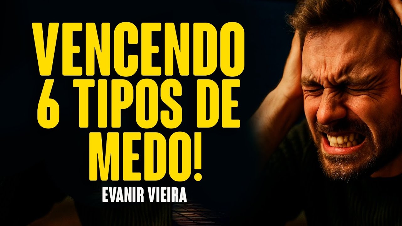 OS 6 MEDOS Que Satanás Usa Para Travar Sua Vida!