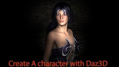 Create a character with Daz3D