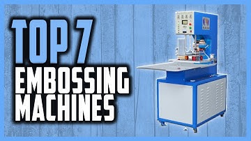 Best Embossing Machine In 2023 | Top 7 Perfect Embossing Machines For Cutting & Embossing