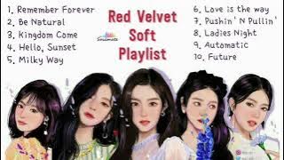 [Playlist] RED VELVET SOFT/ CHILL SONGS (Part 3)