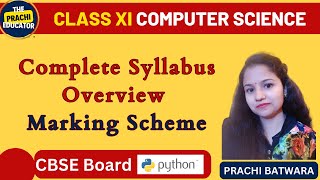 Class 11 Computer Science | Complete syllabus | Marking Scheme | CBSE Class-XI | Python